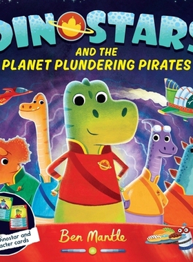 预订 Dinostars and the Planet Plundering Pirates 恐龙之星和掠夺星球的海盗: 9781509813162