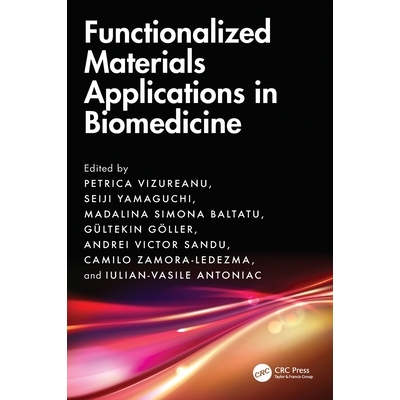 预订 Functionalized Materials Applications in Biomedicine: 9781032813769
