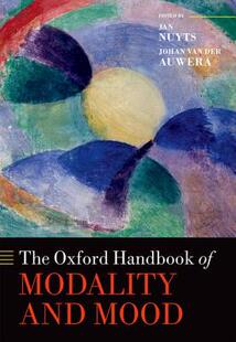 【预订】The Oxford Handbook of Modality and Mood