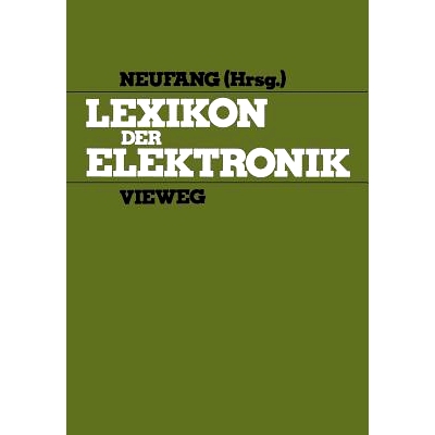 预订 Lexikon der Elektronik: 9783528040994