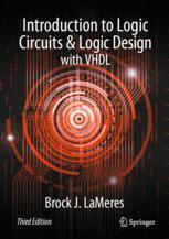 [预订]Introduction to Logic Circuits & Logic Design with VHDL 9783031425462