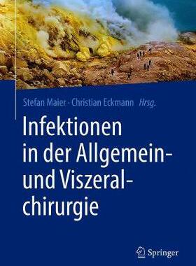 预订 Infektionen in der Allgemein- und Viszeralchirurgie