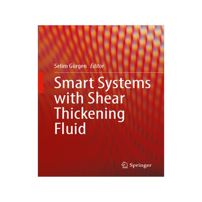 预订 Smart Systems with Shear Thickening Fluid