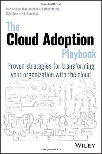 英文原版 云计算采用手册 IT The Cloud Adoption Playbook: Proven Strategies for Transforming Your Organization