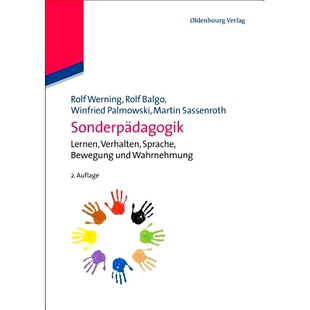 预订 Sonderpädagogik: Lernen, Verhalten, Sprache, Bewegung und Wahrnehmung: 9783486591101