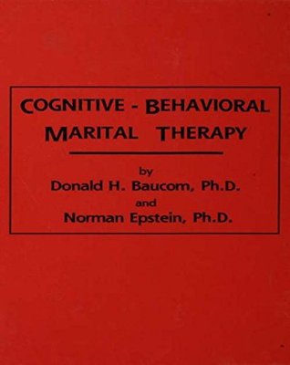 【预订】Cognitive-Behavioral Marital Therapy