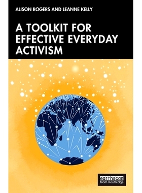 预订 A Toolkit for Effective Everyday Activism 日常积极分子有效工具包: 9781032368252