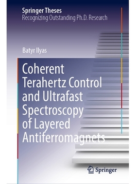 预订 Coherent Terahertz Control and Ultrafast Spectroscopy of Layered Antiferromagnets 层状反铁磁体的相干太赫兹控制和超