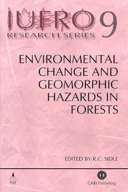 预订 Environmental Change and Geomorphic Hazards in Forests