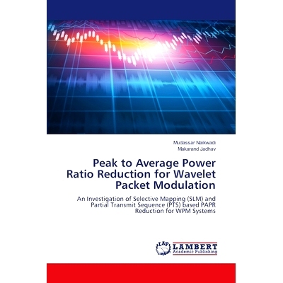 预订 Peak to Average Power Ratio Reduction for Wavelet Packet Modulation: 9786208225582