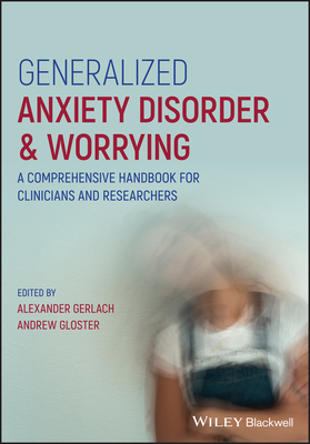 【预订】Generalized Anxiety Disorder & Worrying