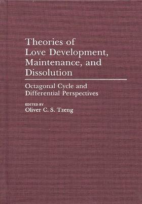[预订]Theories of Love Development, Maintenance, and Dissolution 9780275942342