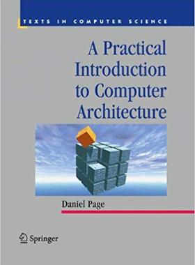 【预订】A Practical Introduction to Computer Architecture