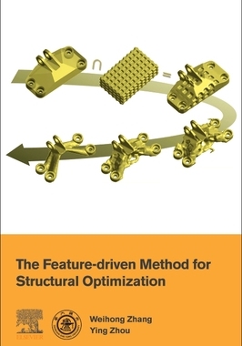 【预订】The Feature-Driven Method for Structural Optimization