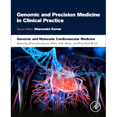 预订 Genomic and Molecular Cardiovascular Medicine 基因组与分子心血管医学: 9780128229514