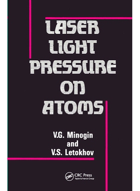 预订 Laser Light Pressure on Atoms: 9782881240805