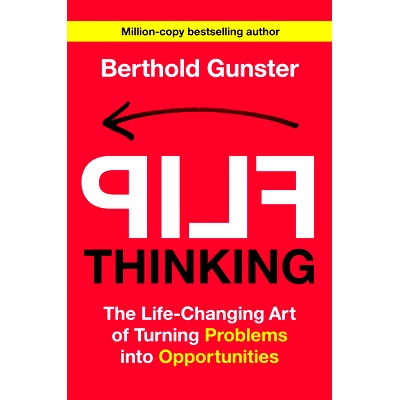 预订 Flip Thinking: The Life-Changing Art of Turning Problems Into Opportunities 翻转思维：将问题转化为机遇的改变生活的