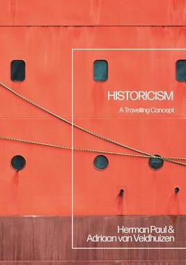 [预订]Historicism: A Travelling Concept 9781350216181