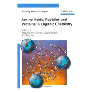 【预订】Amino Acids, Peptides and Proteins in Organic Chemistry