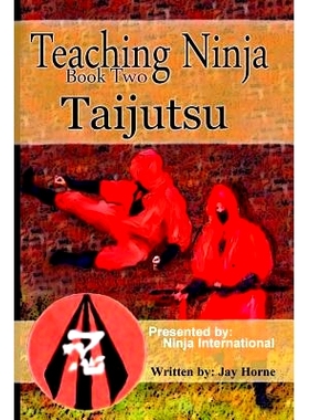 预订 Teaching Ninja: Taijutsu: 9781548505479
