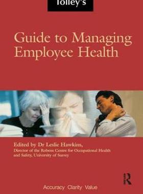 [预订]Tolley’s Guide to Managing Employee Health 9781138431027