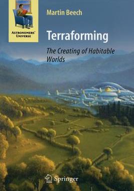 【预订】Terraforming: The Creating of Habitable Worlds