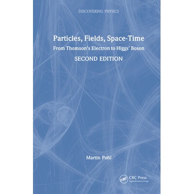 From Thomson&rsquo;s Electron to Higgs&rsquo; Boso