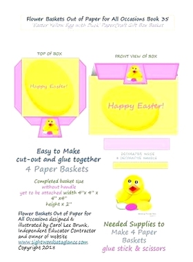 预订 Flower Baskets Out of Paper for All Occasions Book 35: Easter Yellow Egg with Duck PaperCraft Gift Box Basket: 9781