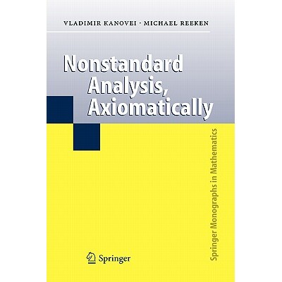 预订 Nonstandard Analysis, Axiomatically 9783642060779