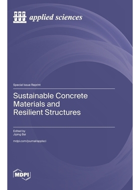 预订 Sustainable Concrete Materials and Resilient Structures: 9783725854073