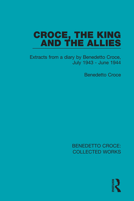 Extracts from a diary by Benedetto Croce