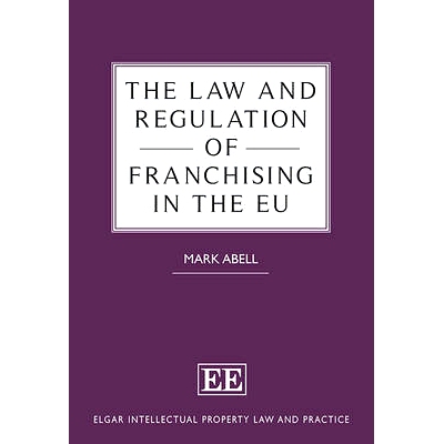 预订 The Law and Regulation of Franchising in the Eu 美国特许经营的法律法规: 9781781952207