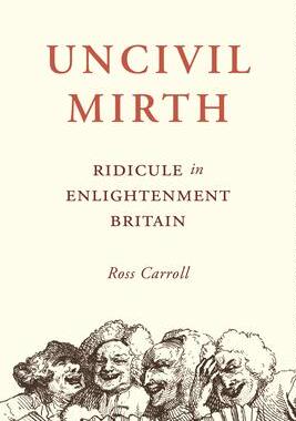 [预订]Uncivil Mirth 9780691241777