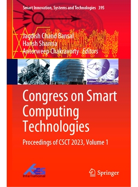 预订 Congress on Smart Computing Technologies: Proceedings of CSCT 2023, Volume 1 智能计算技术大会 2023 / 会议录 第1卷: