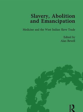 【预订】Slavery, Abolition and Emancipation Vol 7