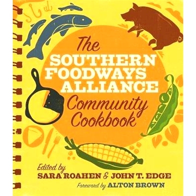 预订 The Southern Foodways Alliance Community Cookbook 南方饮食联盟团体食谱: 9780820348582