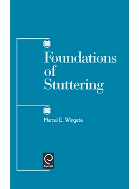 预订 Foundations of Stuttering 口吃的基础: 9780127594514