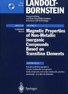 【预订】Ternary lanthanide chalcogenides, misfit compounds, and ternary lanthanide pnictides containing s- or p-el...