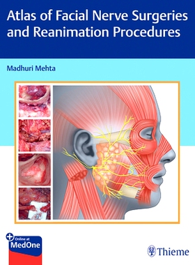 预订 Atlas of Facial Nerve Surgeries and Reanimation Procedures 面神经手术和恢复程序图集: 9789392819131