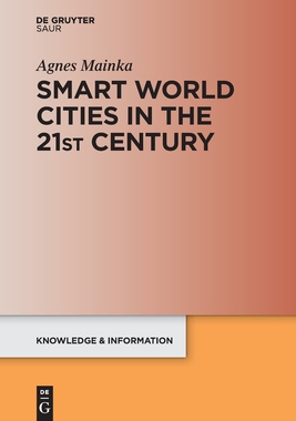 【预订】Smart World Cities in the 21st Century 9783110709605