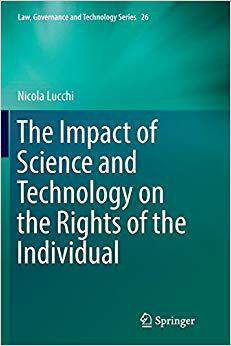 【预售】The Impact of Science and Technology on the Rights of the Individual