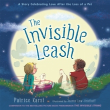 【预订】The Invisible Leash: An Invisible String Story about the Loss of a P 9780316524896