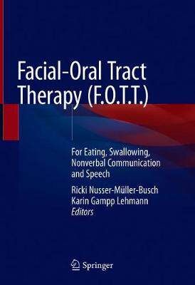 【预订】Facial-Oral Tract Therapy (F.O.T.T. )
