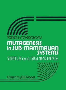 预订 Mutagenesis in Sub-Mammalian Systems