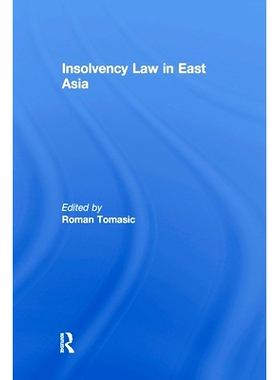 预订 Insolvency Law in East Asia 东亚破产法: 9780367603960