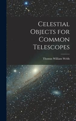 [预订]Celestial Objects for Common Telescopes 9781015693463