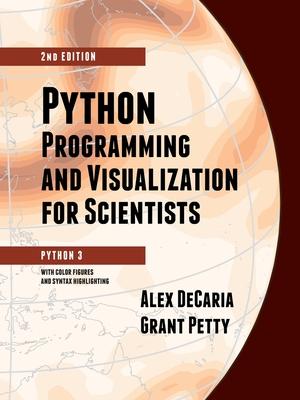 [预订]Python Programming and Visualization for Scientists 9780972903356