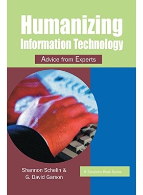 预订 IT Solutions Series: Humanizing Information Technology: Advice from Experts IT解决方案系列：人性化信息技术：专家建