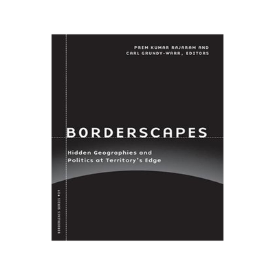 [预订]Borderscapes: Hidden Geographies and Politics at Territory’s Edge 9780816649266