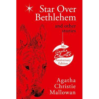 预订 STAR OVER BETHLEHEM: Christmas Stories and Poems [50th Anniversary edition]: 9780007284214